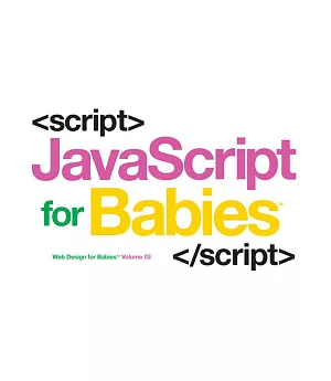Javascript for Babies