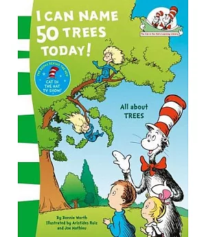 The Cat In The Hat’s Learning Library — I Can Name 50 Trees Today