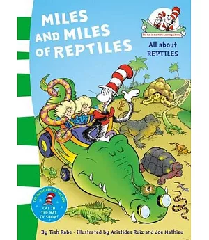 The Cat In The Hat’s Learning Library — Miles and Miles of Reptiles