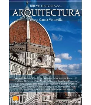 Breve historia de la Arquitectura / Brief History of Architecture