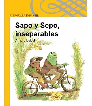 Sapo y Sepo, inseparables / Frog and Toad All Together