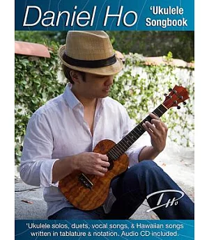 Daniel Ho Ukulele Songbook