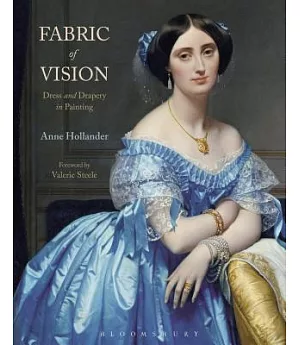 Fabric of Vision: Dress and Drapery in Painting