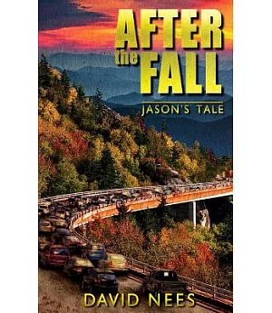 After the Fall: Jason’s Tale