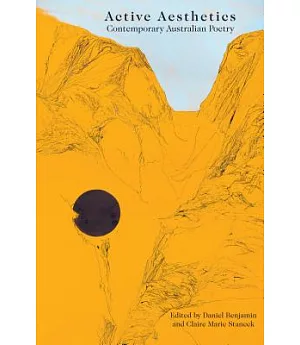 Active Aesthetics: Contemporary Australian Poetry