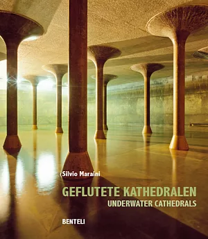 Underwater Cathedrals / Geflutete Kathedralen