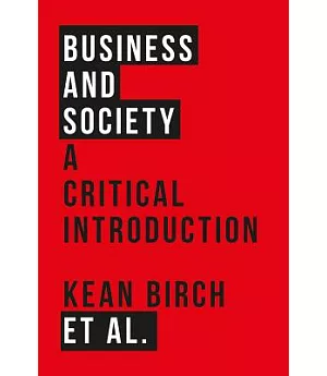 Business and society: A critical introduction
