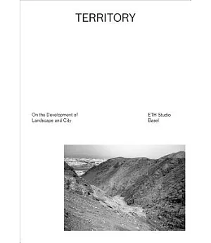 Territory: On the Development of Landscape and City