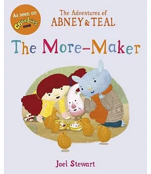 The Adventures of Abney & Teal: The More-Maker