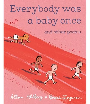 Everybody Was a Baby Once