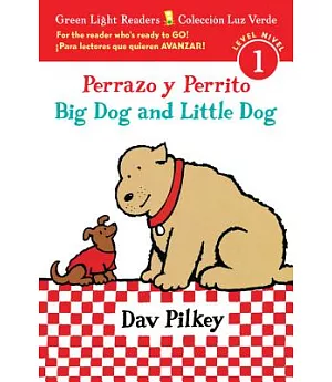 Perrazo Y Perrito / Big Dog and Little Dog