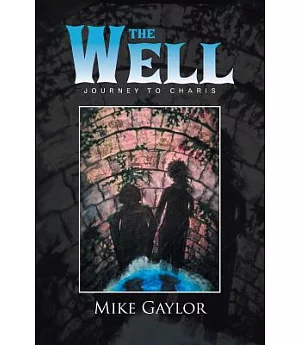 The Well: Journey to Charis
