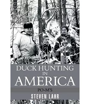 Duck Hunting in America: Po-m’s
