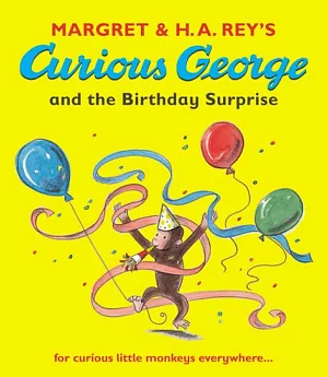 Curious George and the Birthday Surprise