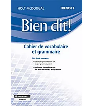 Bien Dit! 2: Cahier De Vocabulaire Et Grammaire