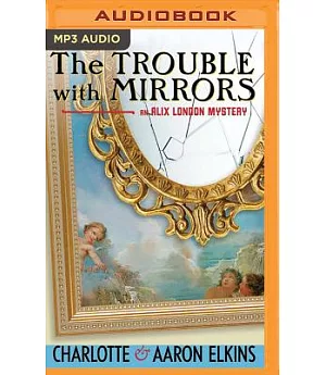 The Trouble With Mirrors