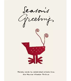 Season’s Greetings: Holiday cards by celebrated artists from the Monroe Wheeler Archive