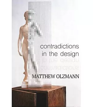 Contradictions in the Design: Poems