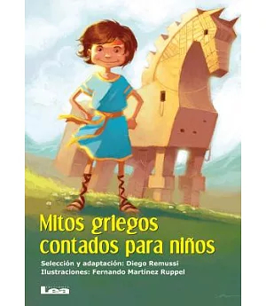 Mitos griegos contados para niños / Greek myths told for children