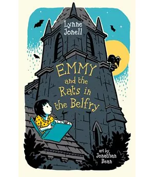 Emmy and the Rats in the Belfry