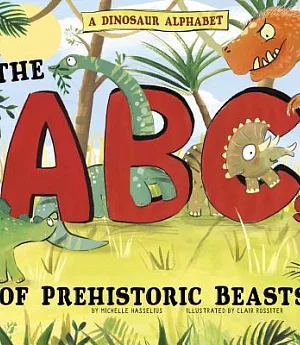 The ABCs of Prehistoric Beasts!