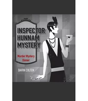 Inspector Hunnam Mystery: Murder Mystery Dinner