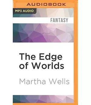 The Edge of Worlds