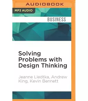 Solving Problems with Design Thinking