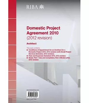 Riba Domestic Project Agreement 2010, 2012 Revision: Architect