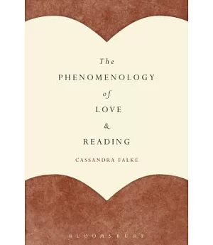 The Phenomenology of Love and Reading