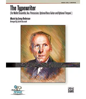 The Typewriter: For Mallet Ensemble - for 9-10 Players, Conductor Score & Parts