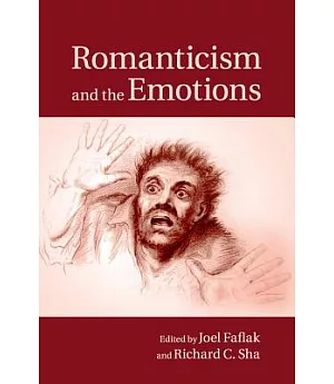 Romanticism and the Emotions