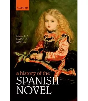 A History of the Spanish Novel