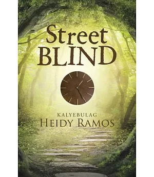 Street Blind: Kalyebulag