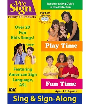 Fun Time and Play Time: Sign & Sing Along