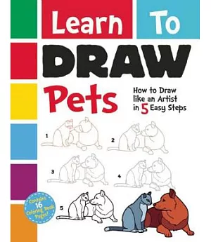 Learn to Draw Pets: How to Draw Like an Artist in 5 Easy Steps