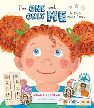 The One and Only Me: A Book About Genes