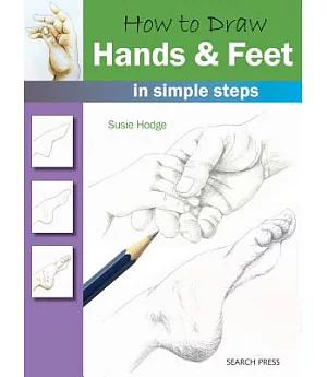 How to Draw Hands & Feet: In Simple Steps