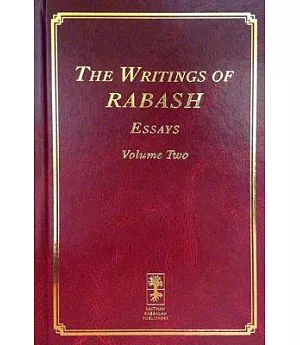 The Writings of Rabash: Essays