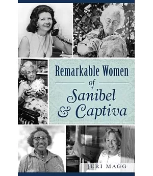 Remarkable Women of Sanibel and Captiva