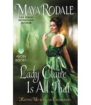 Lady Claire Is All That