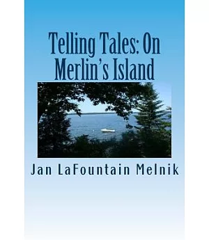 Telling Tales: On Merlin’s Island