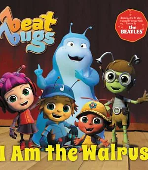 Beat Bugs I Am the Walrus