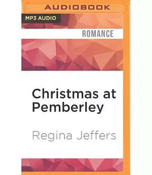 Christmas at Pemberley: A Pride and Prejudice Christmas Sequel