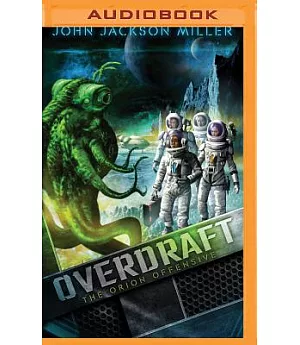 Overdraft: The Orion Offensive
