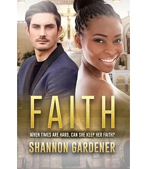 Faith: A Bwwm Christian Love Story
