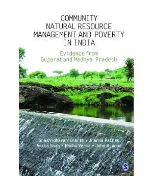Community Natural Resource Management and Poverty in India: Evidence from Gujarat and Madhya Pradesh