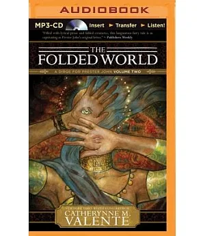 The Folded World: A Dirge for Prester John