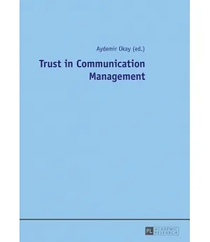 Trust in Communication Management