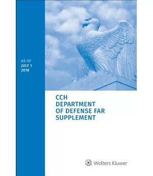 Department of Defense FAR Supplement: As of July 1, 2016
